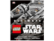 Ultimate LEGO Star Wars Characters Creatures Locations Technology Vehicles thumbnail