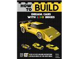 How to Build Dream Cars with LEGO Bricks